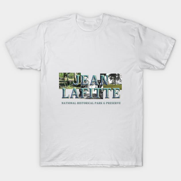 Jean LaFitte National Park T-Shirt by teepossible